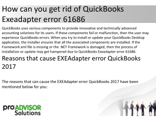 How can you get rid of QuickBooks Exeadapter error 61686