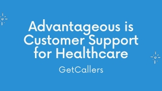 GetCallers – Why Customer Services are Beneficial for Your Business?