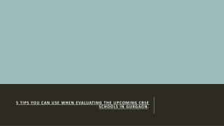5 Tips You Can Use When Evaluating The Upcoming CBSE schools in Gurgaon.