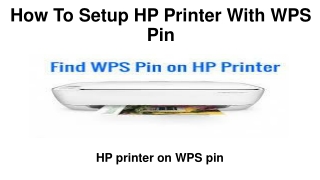 How To Setup HP Printer With WPS Pin