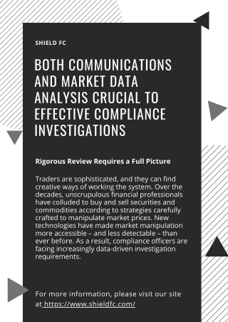 The Compliance Investigations | Both Communications and Market Data Analysis