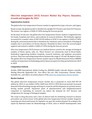 Ultra-low temperature (ULT) freezers Market Key Players, Dynamics, Growth and Insights By 2024