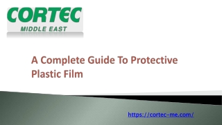 A Complete Guide To Protective Plastic Film