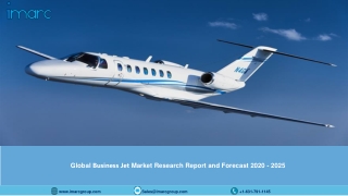 Business Jet Market Research Report and Forecast 2020-2025