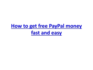 How to get free PayPal money fast and easy