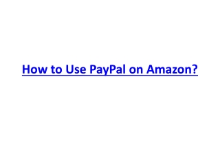 How to Use PayPal on Amazon?