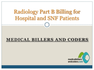 Radiology Part B Billing for Hospital and SNF Patients