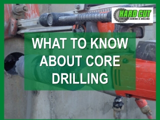 WHAT TO KNOW ABOUT CORE DRILLING SYDNEY