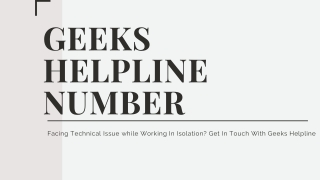 Facing Technical Issue while Working In Isolation? Get In Touch With Geeks Helpline