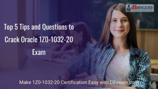 Top 5 Tips and Questions to Crack Oracle 1Z0-1032-20 Exam