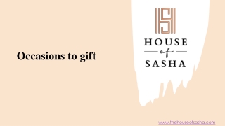 Occasions to gift