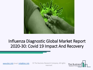 Influenza Diagnostic Market Opportunities and Strategic Focus Report 2020