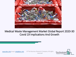 Medical Waste Management Market 2020: Global Growth, Trends And Forecast