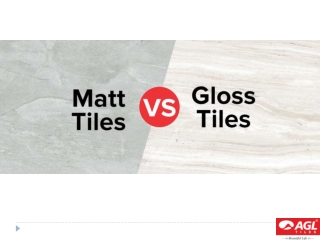 Matt Tiles VS Gloss Tiles