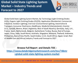 Global Solid State Lighting System Market Size, Share, Trend, Future Demand And Leading Players Updates By Forecast