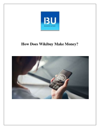 How Does Wikibuy Make Money?