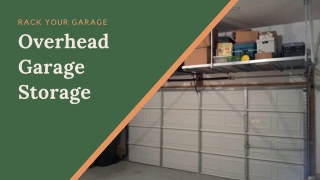 Overhead Garage Storage