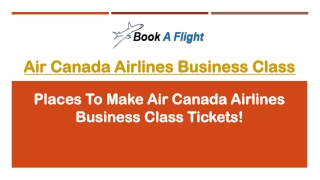 Air Canada Airlines Business Class