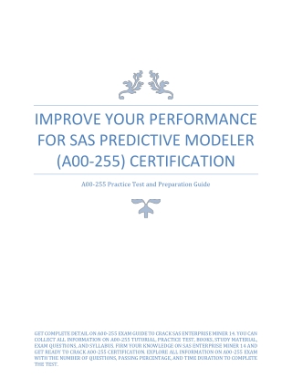 Improve Your Performance for SAS Predictive Modeler (A00-255) Certification