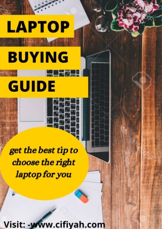 Laptop buying guide: To choose the best laptop for you