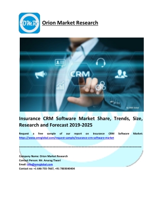 Insurance CRM Software Market Growth, Size, Share and Forecast 2019-2025