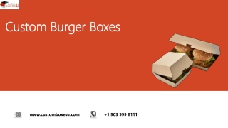 Custom burger boxes Wholesale with Printed logo & Design in Texas