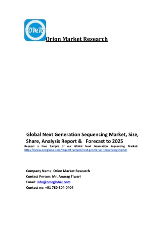 Global Next Generation Sequencing Market Trends, Size, Competitive Analysis and Forecast 2019-2025