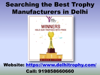 Searching the Best Trophy Manufacturers in Delhi - India Trophy