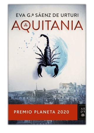 Aquitania By Eva García Saénz de Urturi PDF Download