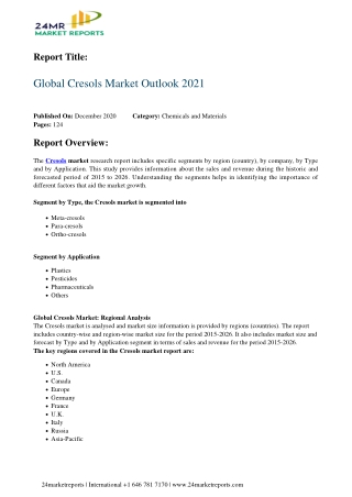 Cresols Market Outlook 2021