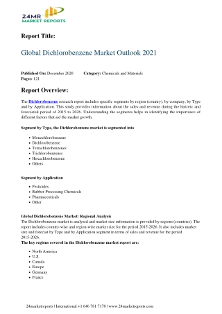 Dichlorobenzene Market Outlook 2021