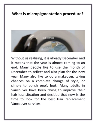 What is micropigmentation procedure?