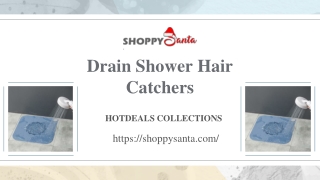 Drain Shower Hair Catchers Online at ShoppySanta