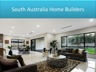 South Australia Home Builders