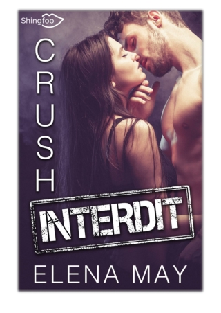 Crush Interdit By Elena May PDF Download