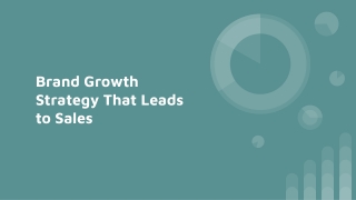 Brand Growth Strategy That Leads to Sales