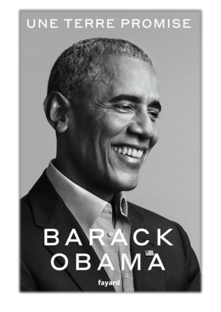 Une terre promise By Barack Obama PDF Download