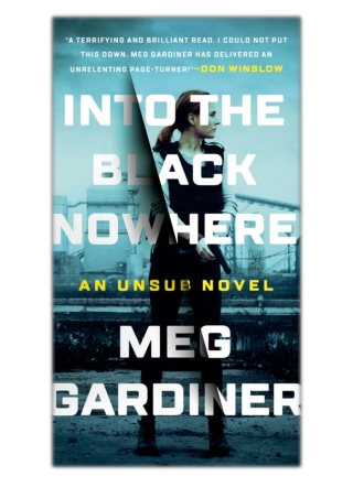 [PDF] Free Download Into the Black Nowhere By Meg Gardiner