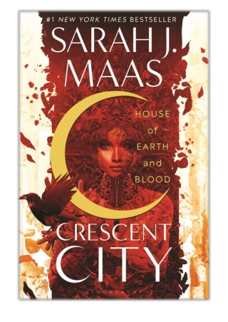 [PDF] Free Download House of Earth and Blood By Sarah J. Maas
