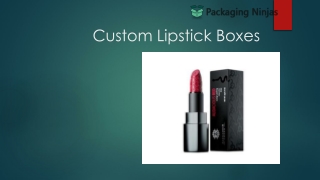 Get Custom Lipstick Boxes Wholesale At PackagingNinjas