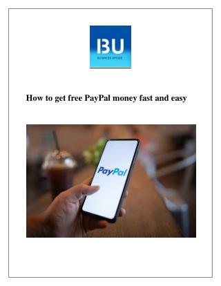 How to get free PayPal money fast and easy