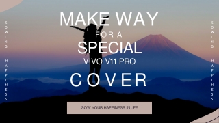 FREE Shipping – Buy VIVO V11 PRO Covers – Sowing Happiness