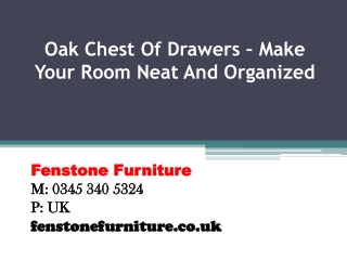 Oak Chest Of Drawers – Make Your Room Neat And Organized