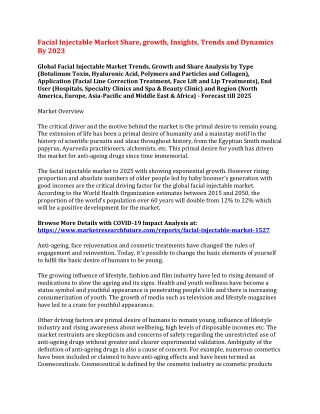 Facial Injectable Market Share, growth, Insights, Trends and Dynamics By 2023