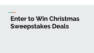 Win Christmas Deals With Sweepstakes