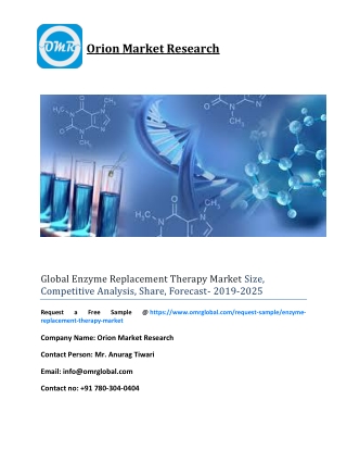 Global Enzyme Replacement Therapy Market Size, Competitive Analysis, Share, Forecast- 2019-2025
