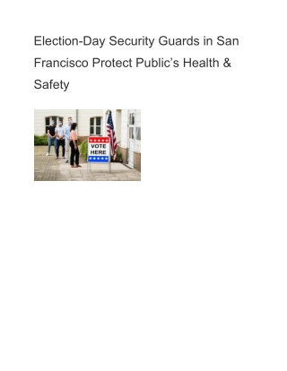 Election-Day Security Guards in San Francisco Protect Public’s Health & Safety