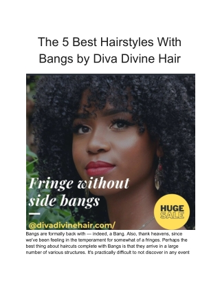 The 5 Best Hairstyles With Bangs by Diva Divine Hair