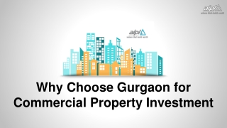 Why Choose Gurgaon for Commercial Property Investment