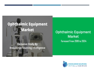 Exclusive Study on Ophthalmic Equipment Market